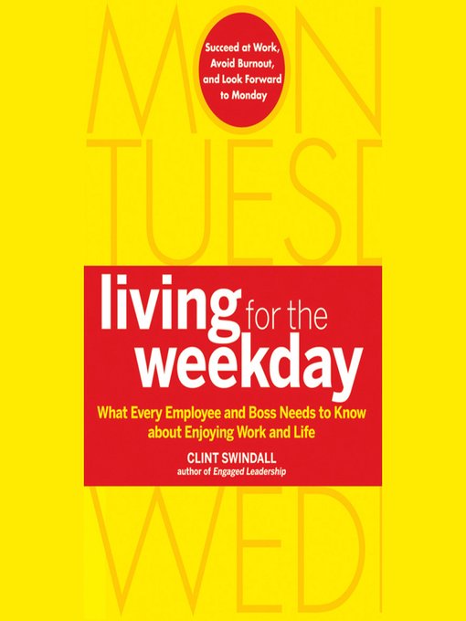 Title details for Living for the Weekday by Clint Swindall - Available